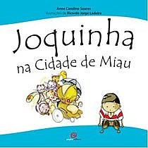 «Joquinha na Cidade do Miau»: livro infantil pretende mostrar que a deficiência não limita